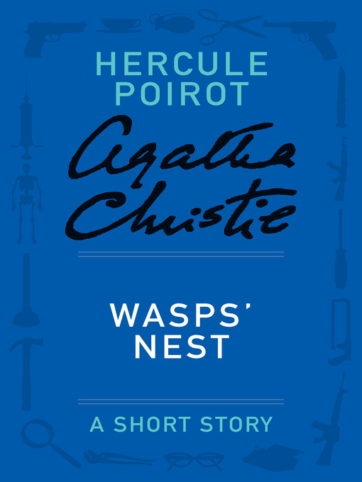 Title details for Wasps' Nest by Agatha Christie - Available